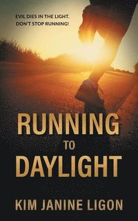 bokomslag Running to Daylight