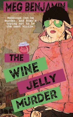 bokomslag Wine Jelly Murder