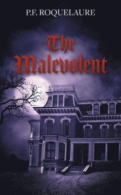 bokomslag Malevolent