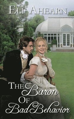 Baron of Bad Behavior
