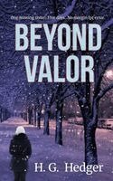 H G Hedger - Beyond Valor, Häftad