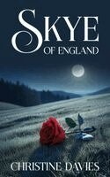 Christine Davies - Skye of England, Häftad