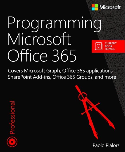 Paolo Pialorsi - Programming Microsoft Office 365, Häftad