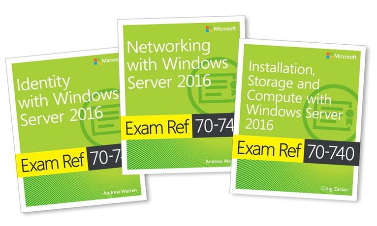 MCSA Windows Server 2016 Exam Ref 3-Pack 1