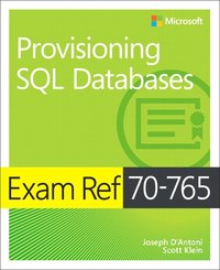 bokomslag Exam Ref 70-765 Provisioning SQL Databases