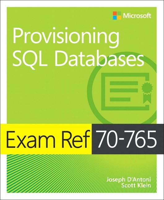 Exam Ref 70-765 Provisioning SQL Databases 1