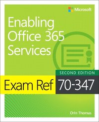 bokomslag Exam Ref 70-347 Enabling Office 365 Services