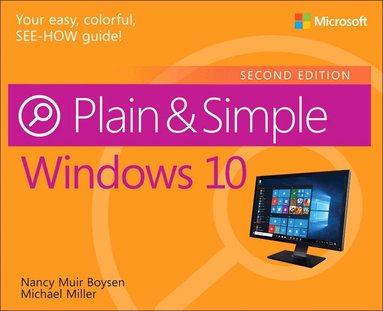 Nancy Muir Boysen, Michael Miller - Windows 10 Plain & Simple, Häftad