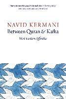 Between Quran and Kafka 1