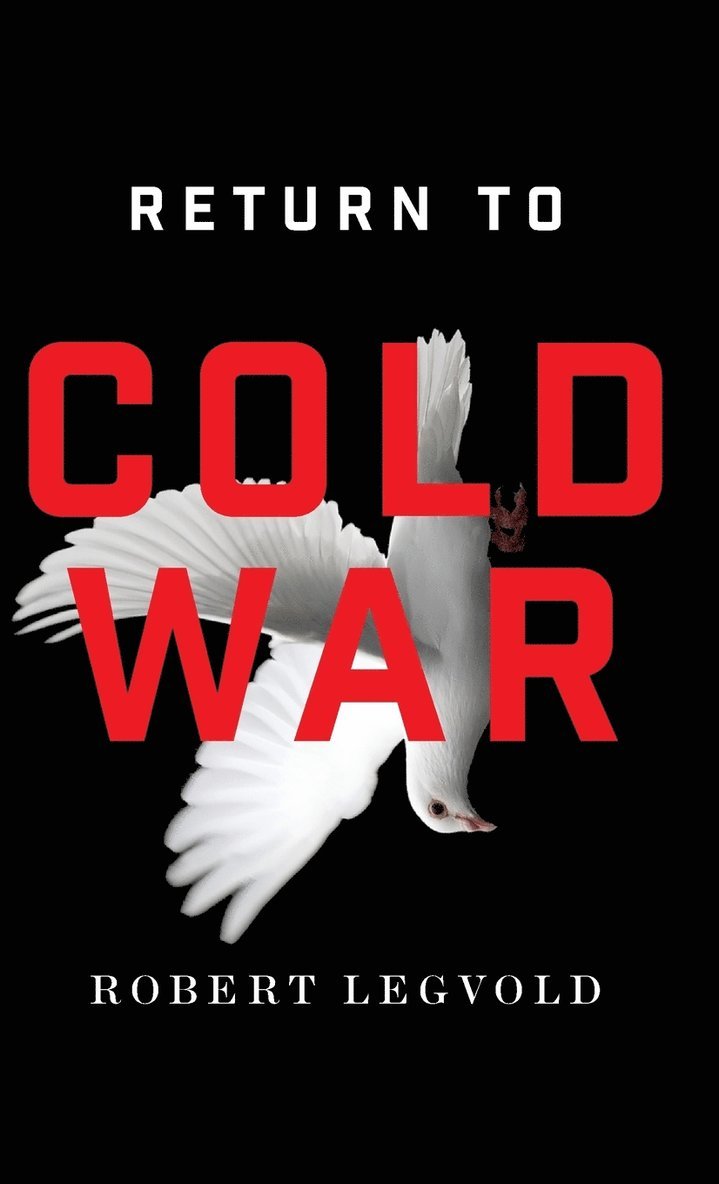 Return to Cold War