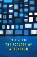 Yves Citton - Ecology of Attention, Häftad