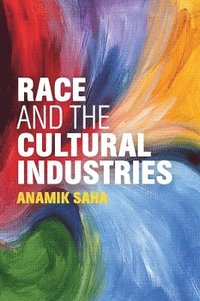 bokomslag Race and the Cultural Industries
