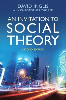 bokomslag An Invitation to Social Theory