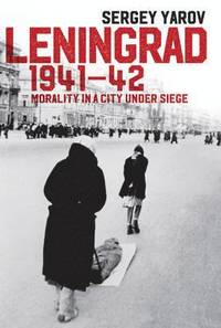 bokomslag Leningrad 1941 - 42
