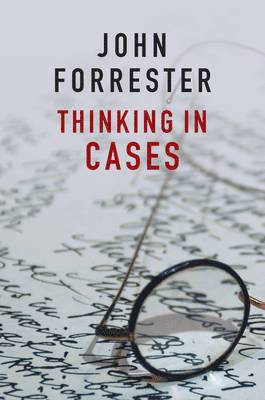 John Forrester - Thinking in Cases, Inbunden