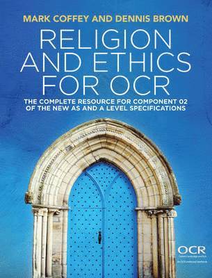 Religion and Ethics for OCR 1
