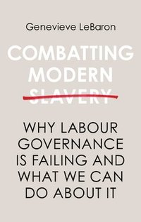 bokomslag Combatting Modern Slavery