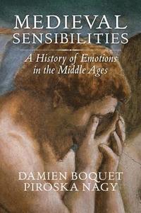 bokomslag Medieval Sensibilities