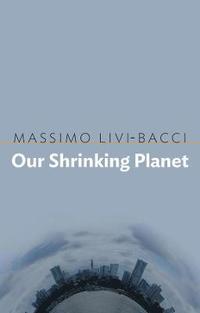 bokomslag Our Shrinking Planet