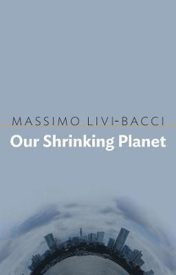 Our Shrinking Planet