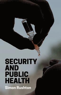 Security and Public Health 1