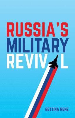 bokomslag Russia's Military Revival