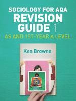 bokomslag Sociology for AQA Revision Guide 1: AS and 1st-Year A Level