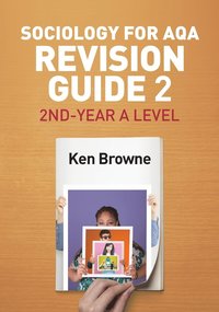 bokomslag Sociology for AQA Revision Guide 2: 2nd-Year A Level