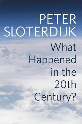 What Happened in the Twentieth Century? 1