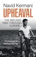 Navid Kermani - Upheaval, Häftad