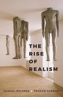 Manuel DeLanda, Graham Harman, Manuel Delanda, Manuel, Delanda - Rise of Realism, Häftad