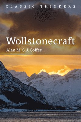 Alan M. S. J. Coffee - Wollstonecraft, Häftad