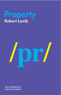 Robert Lamb - Property, Häftad