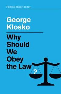 bokomslag Why Should We Obey the Law?