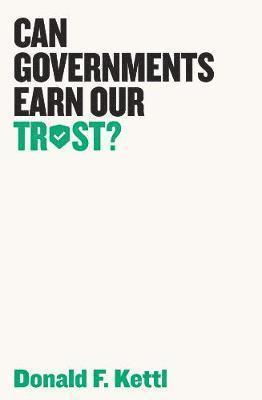 bokomslag Can Governments Earn Our Trust?