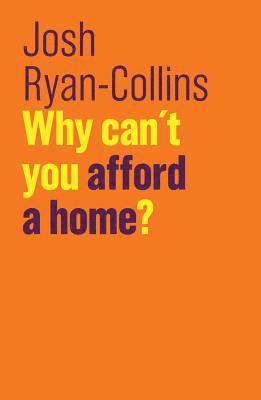 Why Can't You Afford a Home? 1