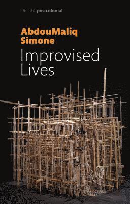 bokomslag Improvised Lives