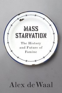 bokomslag Mass Starvation