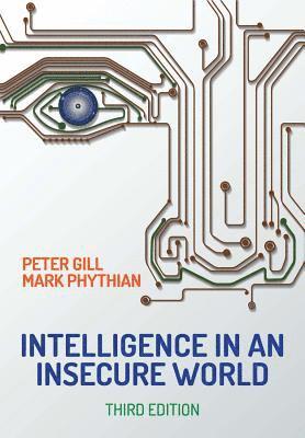 Intelligence in An Insecure World 1