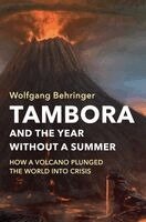 Wolfgang Behringer - Tambora and the Year without a Summer, Häftad