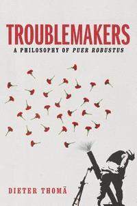 bokomslag Troublemakers