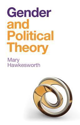 bokomslag Gender and Political Theory