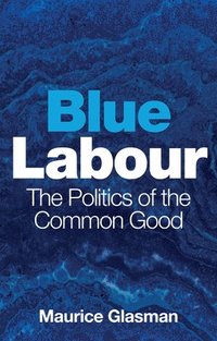 bokomslag Blue Labour