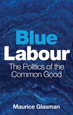 bokomslag Blue Labour