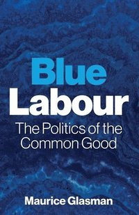 bokomslag Blue Labour