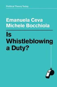 bokomslag Is Whistleblowing a Duty?