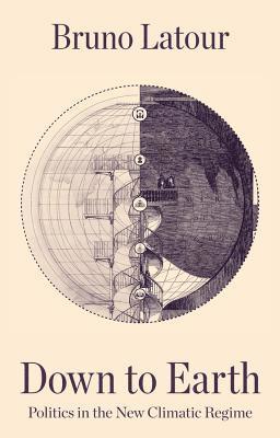 Bruno Latour - Down to Earth, Häftad