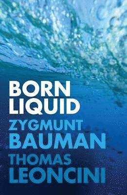 bokomslag Born Liquid