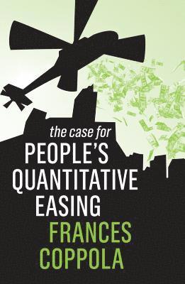 bokomslag Case For People's Quantitative Easing
