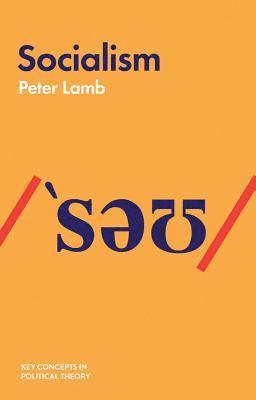 Peter Lamb - Socialism, Häftad